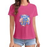 Gildan T-Shirt Women Spoiler Alert I Don`T Care